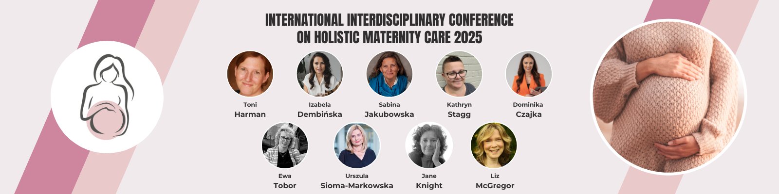 International interdisciplinary conference on holistic maternity care 2025